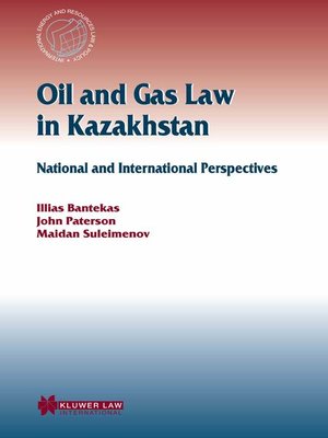 cover image of Oil and Gas Law in Kazakhstan